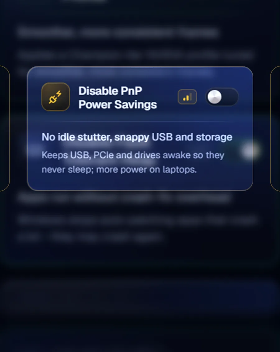 The Disable PnP Power Savings card in the app, showing what it does and a switch to turn it on